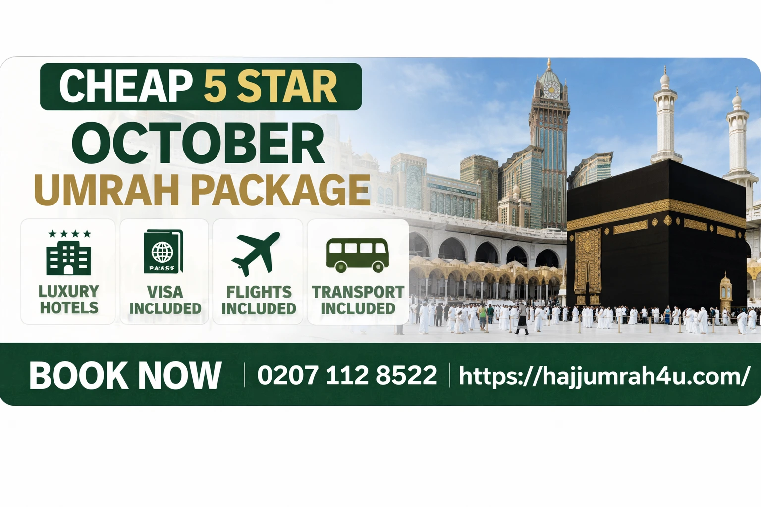 Cheap 5 Star October Umrah Package 1